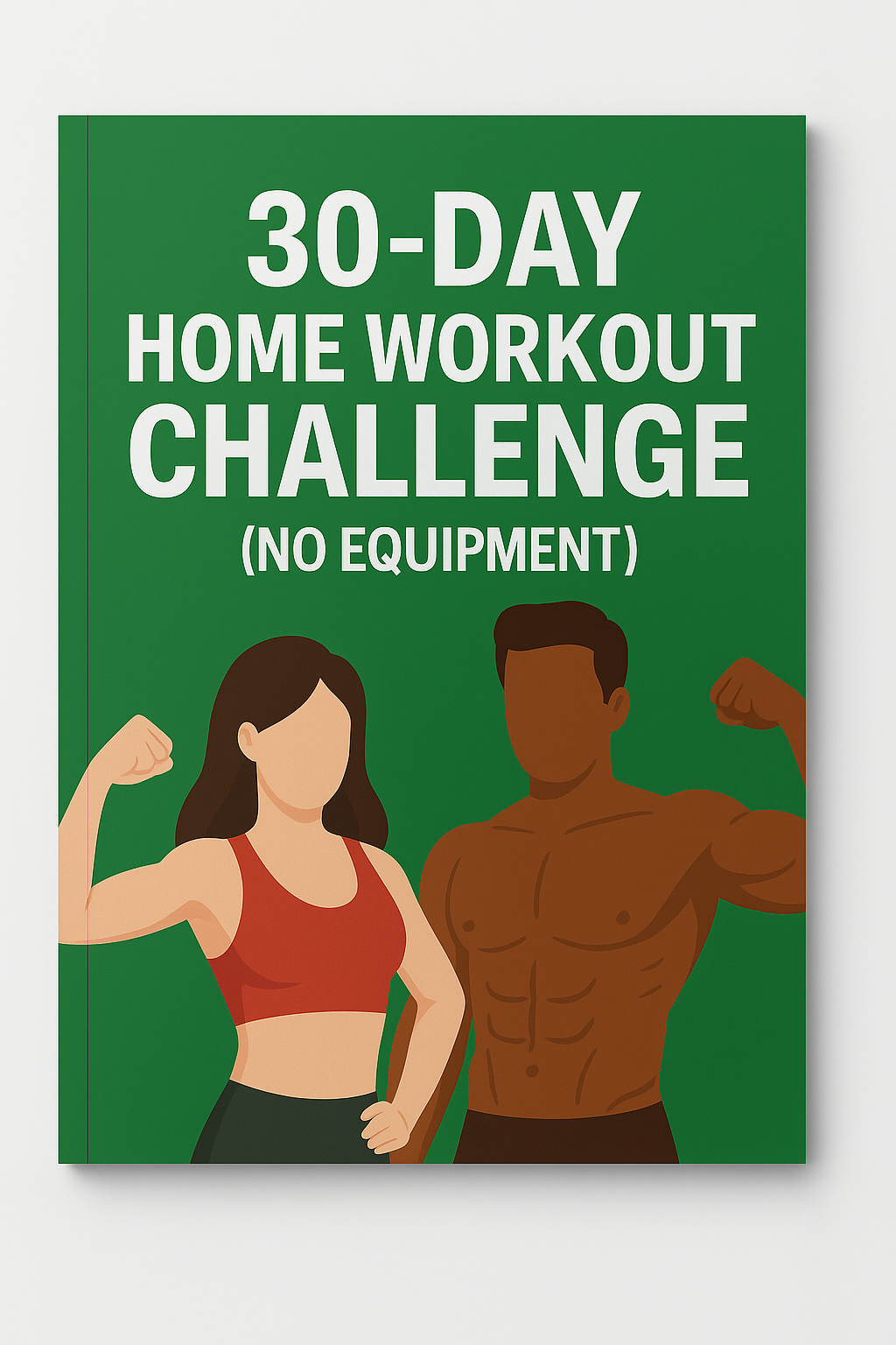 30-Day Home Workout Challenge (No Equipment)