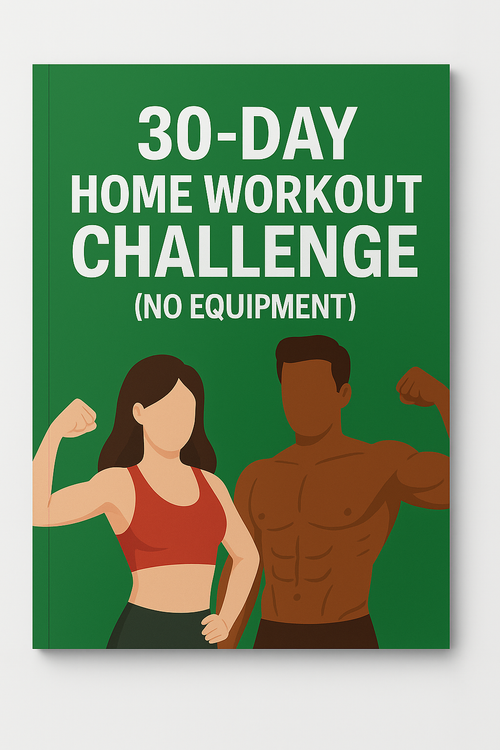 30-Day Home Workout Challenge (No Equipment)